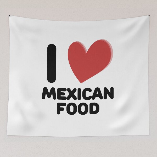Item preview, I Love Mexican Food designed and sold by I-Heart-Designs ❤❤❤❤❤.