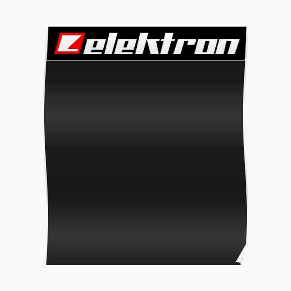 Elektron Posters for Sale | Redbubble