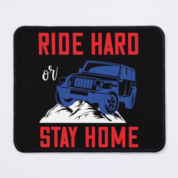 Item preview, Ride Hard Or Stay Home - Bluey Mechanics designed and sold by SYA-Design.