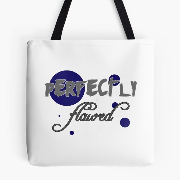 Item preview, Perfectly Flawed  designed and sold by Pbdazzler23.