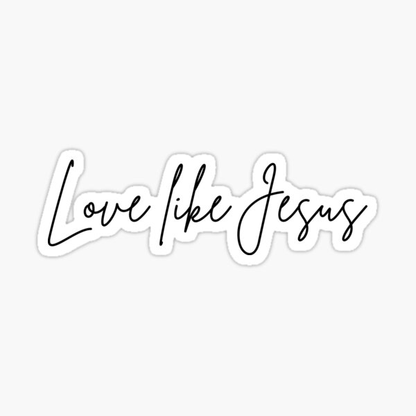Artikel-Vorschau von Liebe wie Jesus, designt und verkauft von FreeGraceShop.