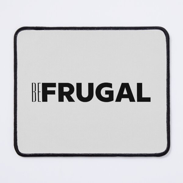 Item preview, Be Frugal quote in black Νο.2 designed and sold by angelisart.