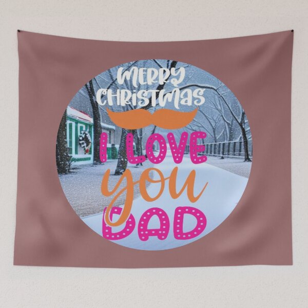 Item preview,   MERRY CHRISTMAS WE  LOVE YOU DAD designed and sold by starfishstuff.