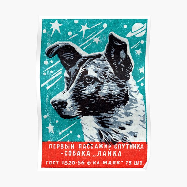 1957 Laika the Space Dog Poster