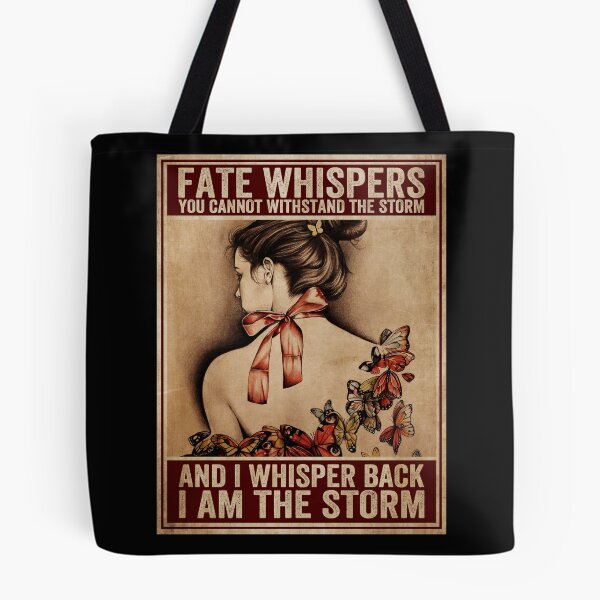 Item preview, Fate Whispers You Cannot Withstand The Storm designed and sold by colopkoryx.
