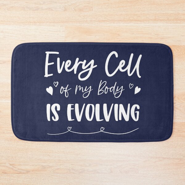Item preview, Every Cell of My Body Is Evolving designed and sold by GrimButterfly.
