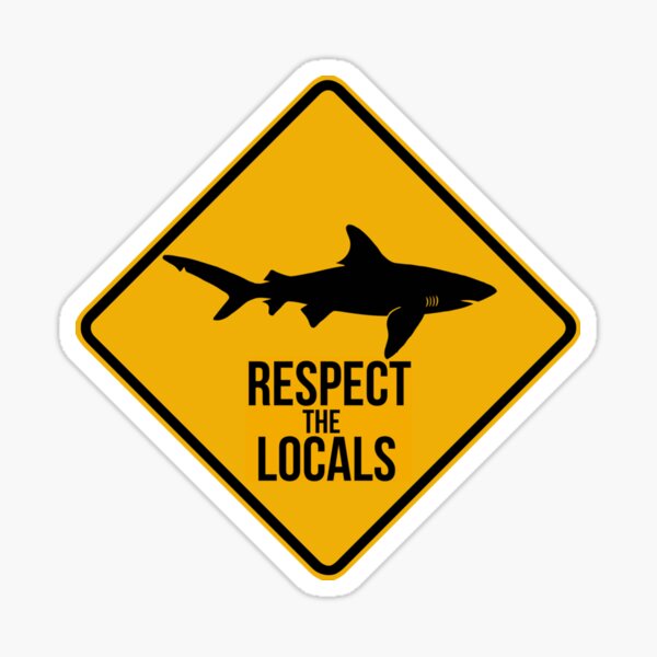 Item preview, Respect the Locals designed and sold by ChristinaWillia.