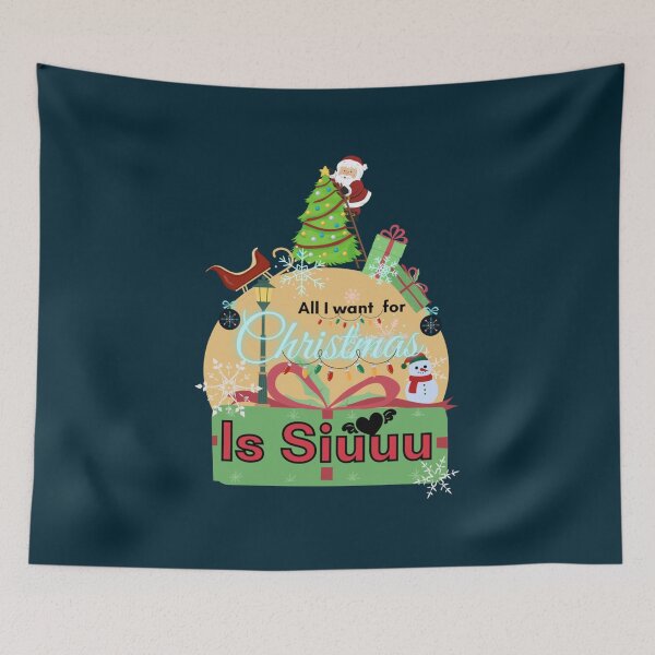 Item preview, All I Want For Christmas Is Siuuu - a beautifull gift   designed and sold by LeedsDesign2.