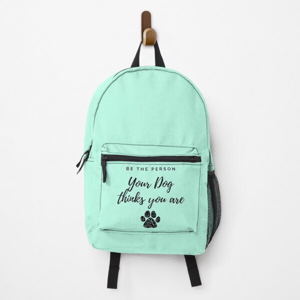 Item preview, Be the person your dog thinks you are designed and sold by Yulacreative.