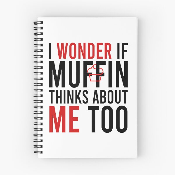 Item preview, I wonder if muffin thinks about me too designed and sold by Bigilyy.