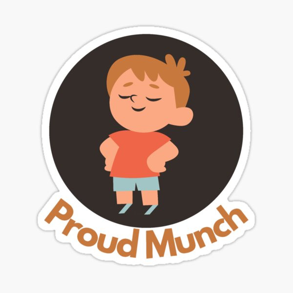 Certified Munch Proud Munch Day Lover Love | Sticker