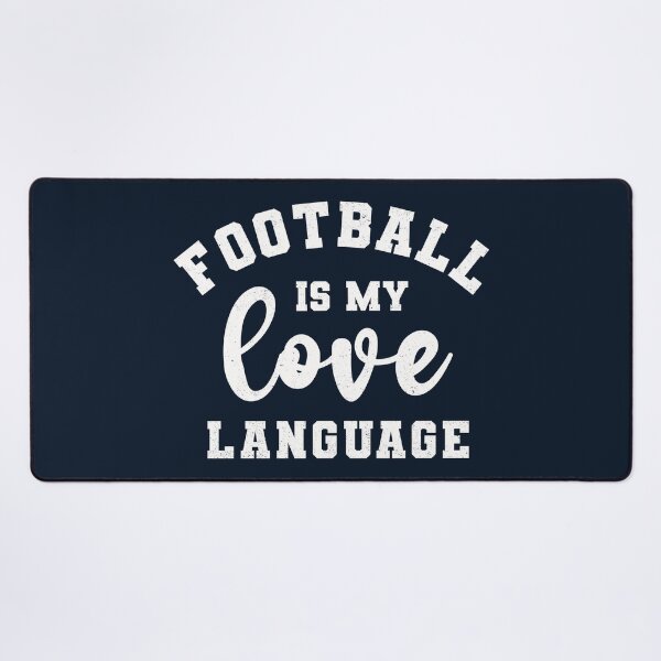 Item preview, Football Is My Love Language (WOSO) designed and sold by Numero14.