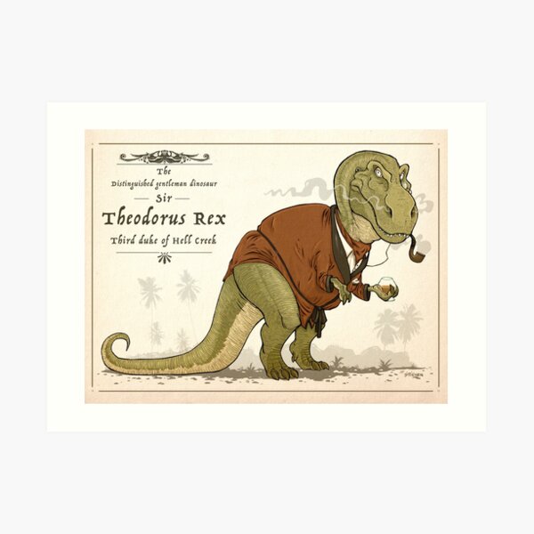 Gentleman Rex Art Print