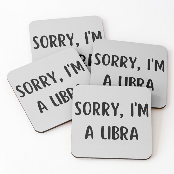 Item preview, Sorry I'm a Libra designed and sold by Hellofriendco.