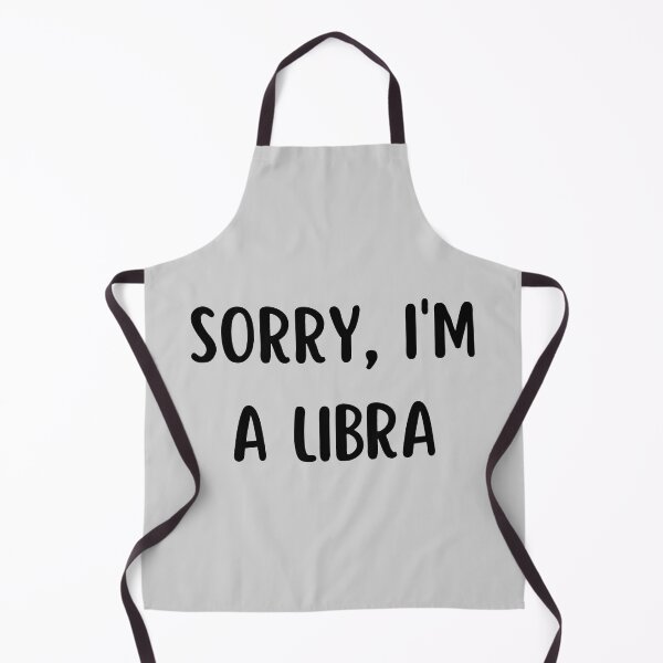 Item preview, Sorry I'm a Libra designed and sold by Hellofriendco.