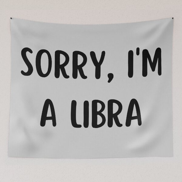 Item preview, Sorry I'm a Libra designed and sold by Hellofriendco.