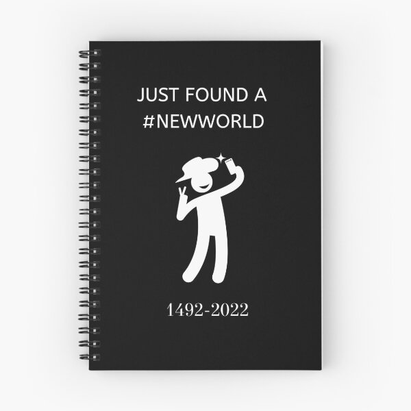 Item preview, Just Found A New World, Columbus Day designed and sold by Wehavefun.