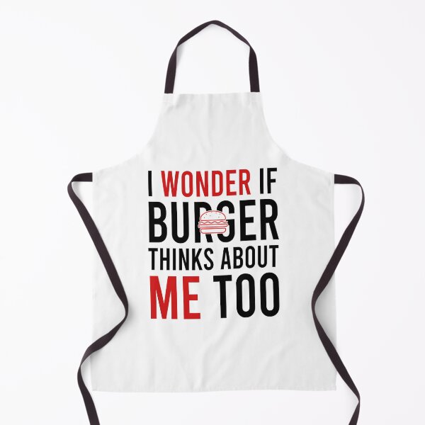 Item preview, I wonder if burger thinks about me too designed and sold by Bigilyy.