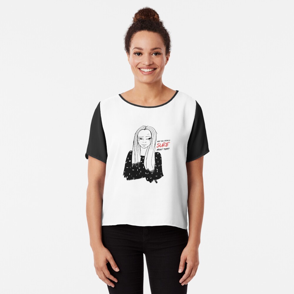 Girl with attitude Chiffon Top