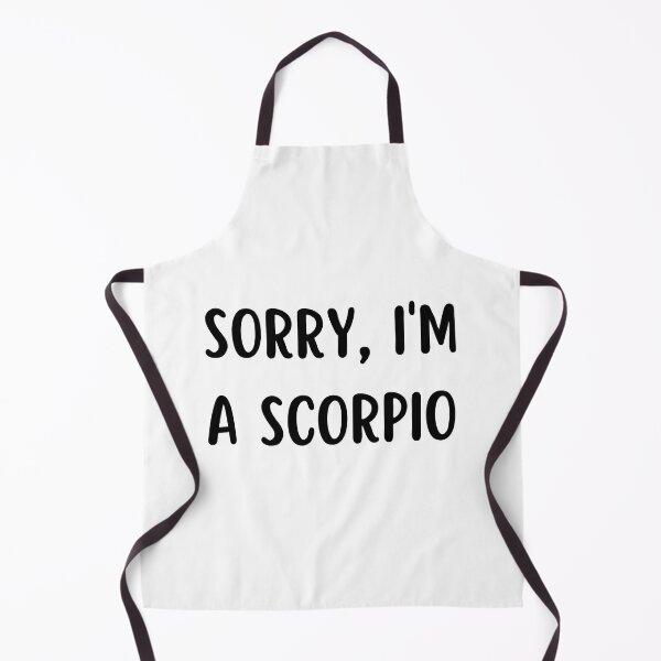 Item preview, Sorry I'm a Scorpio designed and sold by Hellofriendco.