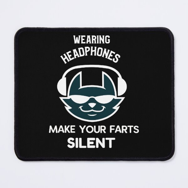 Item preview, Wearing Headphones make your Farts Silent designed and sold by Trace1234.