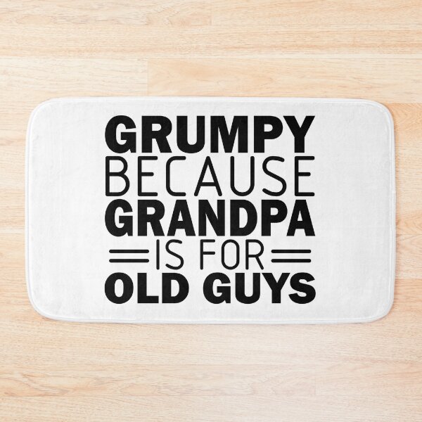 Item preview, GRUMPY BECAUSE GRANDPA IS FOR OLD GUYS designed and sold by jaftees.