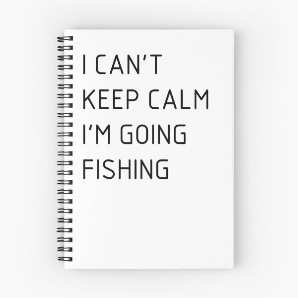 Item preview, I CAN'T KEEP CALM I'M GOING FISHING designed and sold by jaftees.
