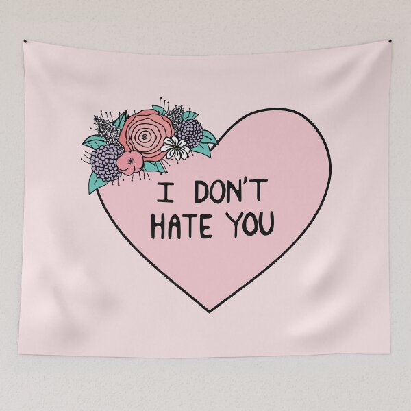 Item preview, I Don't Hate You designed and sold by Kimberly Sterling.