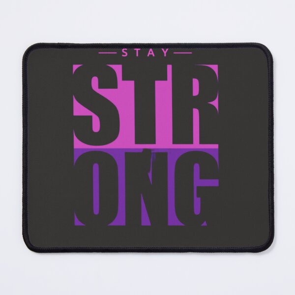 Item preview, Stay Strong designed and sold by GeorgiosT.