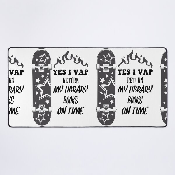 Item preview, Funny Librarian Quote Yes I Vape Return My Library Books On Time designed and sold by ghostsanda.