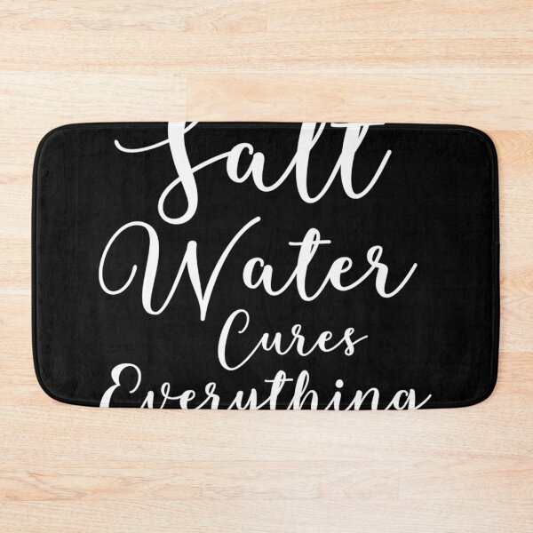 Item preview, Salt Water Cures Everything Classic  designed and sold by blairpdsekl.