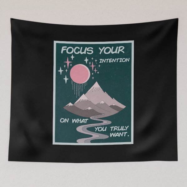 Item preview, Focus Your Intention On What You Truly Want designed and sold by aglericcoz.