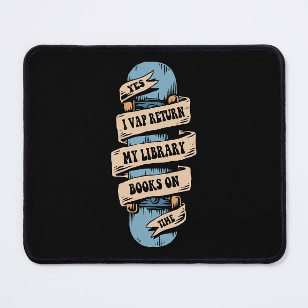 Item preview, Funny Vintage Librarian Quote Yes I Vape Return My Library Books On Time designed and sold by ghostsanda.