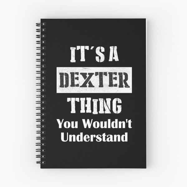 Item preview, It's A Dexter Thing You Wouldn't Understand - First Name T-Shirt designed and sold by RedArtsDesign.