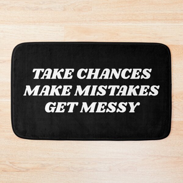 Item preview, Best motivational words for creatives - Take Chances Make Mistakes Get Messy designed and sold by Inspirationmotivation.