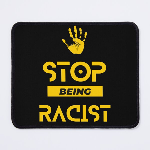 Item preview, Anti Racism Stop Being Racist Classic T-shirt designed and sold by Sam-Roth ⭐⭐⭐⭐⭐.