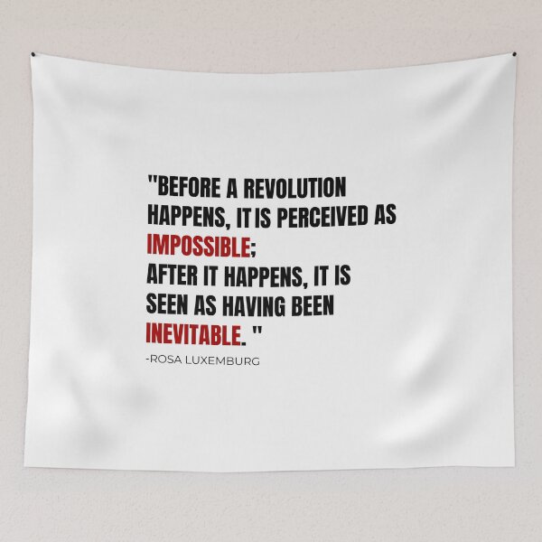 Item preview, Rosa Luxemburg Revolution Quote designed and sold by BluebellPainter.