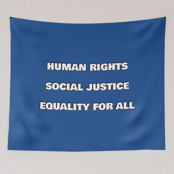 Item preview, HUMAN RIGHTS SOCIAL JUSTICE EQUALITY FOR ALL designed and sold by Inspirationmotivation.