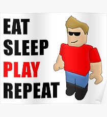 Roblox - Eat Sleep Play Repeat Poster