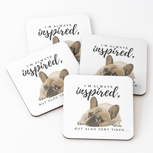 Item preview, I'm always inspired, but also very tired puppy design designed and sold by CreativeStrand.