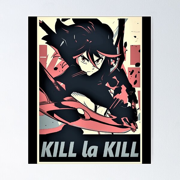 一部予約販売】 KILL la KILL × POSTER PRINTING SILKSCREEN NEO