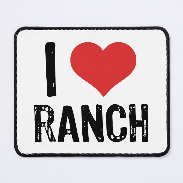 Item preview, I Love Ranch designed and sold by The "I Love Everything" Shop.