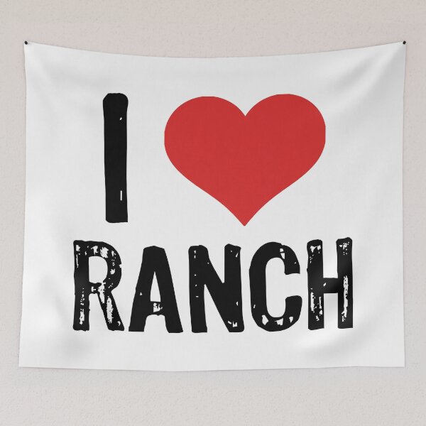 Item preview, I Love Ranch designed and sold by The "I Love Everything" Shop.