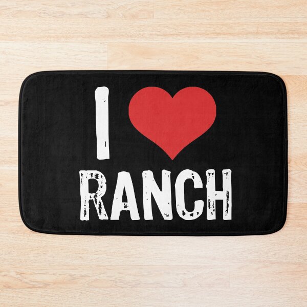 Item preview, I Love Ranch designed and sold by The "I Love Everything" Shop.