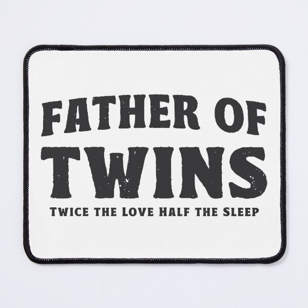 Item preview, Fathers Day Gift T-shirt Dad Of Twins Classic Overachiever Shirt Fathers Gift tshirt Dad shirt Fathers Day Gift T-shirt Christmas Gift designed and sold by TonySpencer.
