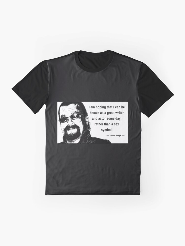 Steven Seagal Sex Symbol T Shirt By Bestofbad Redbubble