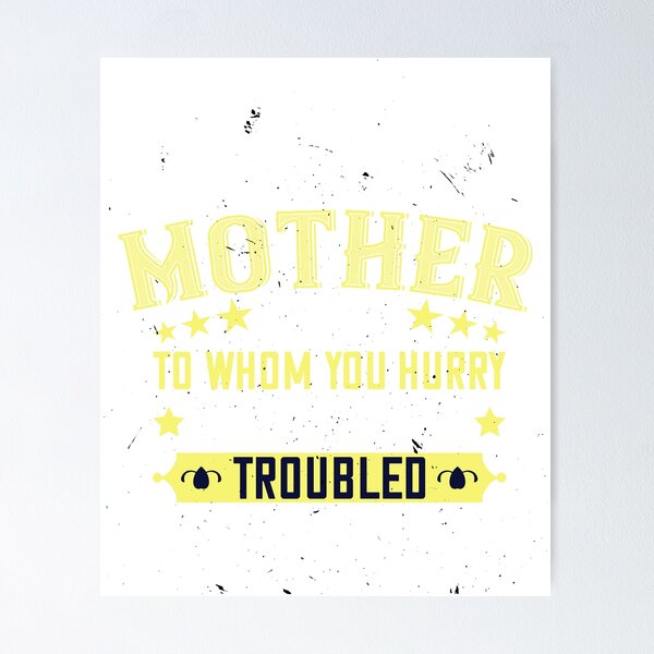 Item preview, Mom is the one you hurry to when troubled  designed and sold by Mansn.