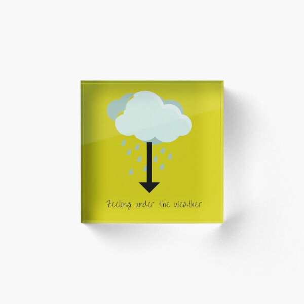 Item preview, Feeling Under the Weather designed and sold by Globalize.