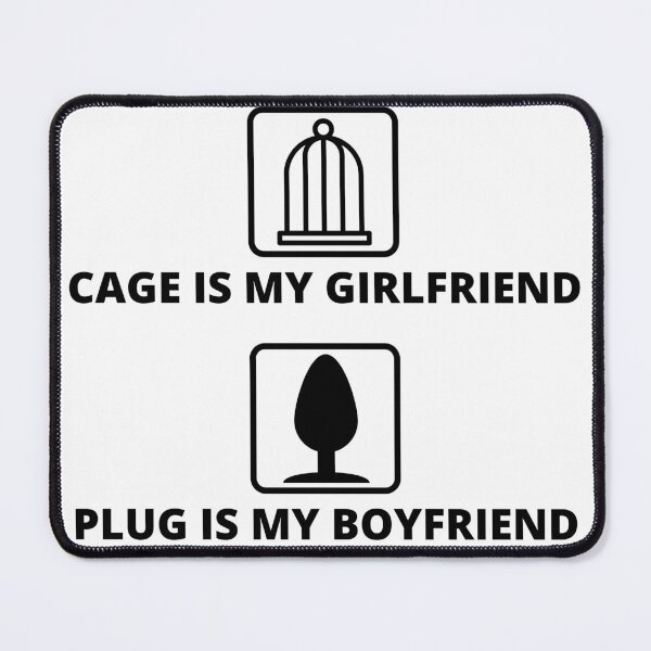 Item preview, Cage is my Girlfriend Plug is my Boyfriend Sissy Life designed and sold by SISSY4SISSIES.