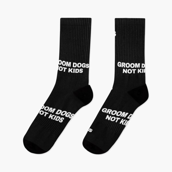 Item preview, GROOM DOGS NOT KIDS  designed and sold by AVATAR-MANIA.